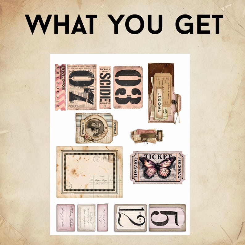 May include: A collection of vintage-style paper ephemera featuring the text WHAT YOU GET at the top. The set includes various rectangular tags, tickets, labels, and cards with butterfly illustrations, numbers, and aged textures in shades of beige, pink, and black.