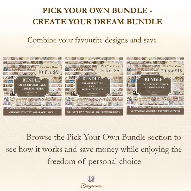 May include: Promotional image for a digital bundle. Text reads "Pick Your Own Bundle - Create Your Dream Bundle." Three bundle options are displayed: 10 for $9, 5 for $5, and 20 for $15. The image encourages customers to combine designs and save.