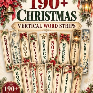 Könnte beinhalten: Eine Sammlung vertikaler Weihnachts-Wortstreifen mit festlichen Motiven wie Weihnachtssternen, Laternen und Feiertagstexten wie Christmas, Winter, Joy, Believe, Peace, Noel, Merry, Lamplight, North Pole, Hope, Gingerbread, Candy Cane, Wishes, Family, Memories, Santa Claus und Tinsel.