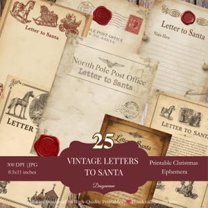 May include: A collection of vintage-style paper sheets with "Letter to Santa" and "North Pole Post Office" text. The papers have a sepia tone, with illustrations of horses, carriages, and stamps. Includes a red wax seal and the text "25 Vintage Letters to Santa".