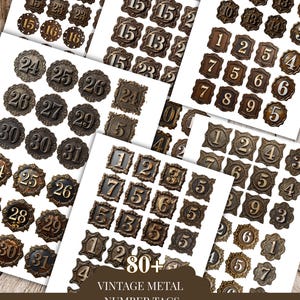 May include: A collection of vintage metal number tags in various shapes and sizes, with numbers from 0 to 31. The tags have a distressed, antique appearance with a bronze and gold color scheme. The image includes the text "Vintage Metal Number Tags".