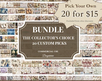 May include: A digital collage of numerous vintage-style paper ephemera and scrapbooking elements. A central brown label features the text: Pick Your Own 20 for $15, BUNDLE THE COLLECTOR'S CHOICE 20 CUSTOM PICKS, COMMERCIAL USE, Dasyavenue, DON'T TAKE WHAT'S THERE. TAKE WHAT YOU WANT.