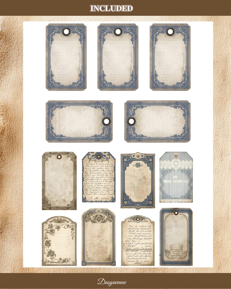 May include: A selection of vintage-style tags with elaborate blue borders and aged paper textures. Some tags feature handwritten text, while others have decorative floral elements. The word "INCLUDED" is at the top.