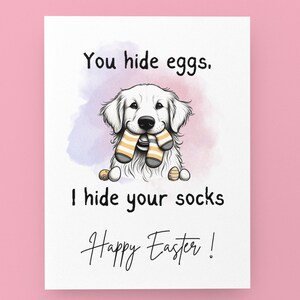 Witzige Osterkarte - Du versteckst Eier, ich verstecke deine Socken | Ostergeschenk für Hundeliebhaber | Frohe Ostern Karte | Einzigartige Geschenkidee für Ostern