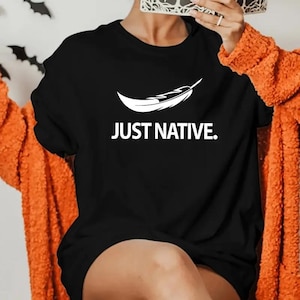 Just Native Sweatshirt, Indigenous Day T-shirt, Native Feather Hoodie, Sportive Native Shirt, Indigenous Gift, Unisex Hoodie