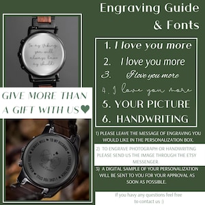 May include: A guide for engraving a watch with different font options. The options include "I love you more" in different fonts, a picture, and handwriting. The guide also includes instructions on how to send a photo or handwriting for engraving.