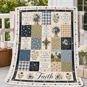 May include: A rectangular quilt featuring a grid of patchwork squares with blue, cream, and green floral patterns, gingham checks, and religious text including The Lord is my Shepherd, Trust in the Lord, and the word Faith at the bottom edge.