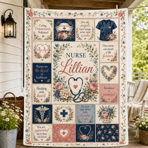 May include: A quilted throw blanket featuring a central name Lillian, a stethoscope, and floral motifs. The design includes navy and cream panels with text such as Caring, Compassionate, Dedicated, Not all angels have wings, some wear scrubs, and Nurses are the heart of healthcare.