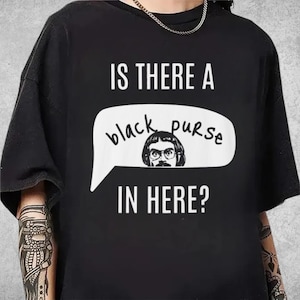 Chit Black Purse shirt, Do It Lady Chit Tour Shirt, Retro Comedy shirt, Funny Meme Shirt, Hilarious Gag, Do It Lady Tee, Viral Humor Gifts