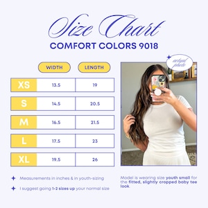 May include: Size chart for youth-sized t-shirts in sizes XS to XL. The chart shows width and length measurements in inches. The text "COMFORT COLORS 9018" is at the top of the chart. The text "Measurements in inches & in youth-sizing" and "I suggest going 1-2 sizes up your normal size" are at the bottom of the chart.