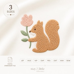 May include: An embroidery design featuring a brown squirrel holding a pink flower with green leaves. The text 3 SIZES appears in a circle at the top left. Below, the text DIGITAL EMBROIDERY FILE and file formats JEF, HUS, VIP, EXP, PES, DST, XXX, SEW are visible, along with the text stay little embroidery.