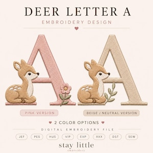 Może przedstawiać: Cyfrowy plik do haftu zatytułowany DEER LETTER A EMBROIDERY DESIGN przedstawiający dwie wersje litery A. Jedna jest różowa z jelonkiem i kwiatkiem, druga beżowa z jelonkiem i listkami. Zawiera formaty plików JEF, PES, HUS, VIP, EXP, XXX, DST, SEW.