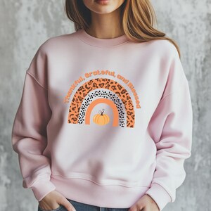 Thankful Pumpkin Sweatshirt Thankful Grateful Blessed Shirt Thanksgiving Shirt Thankful Fall Shirt Thanksgiving Gift For Her Autumn Sweater