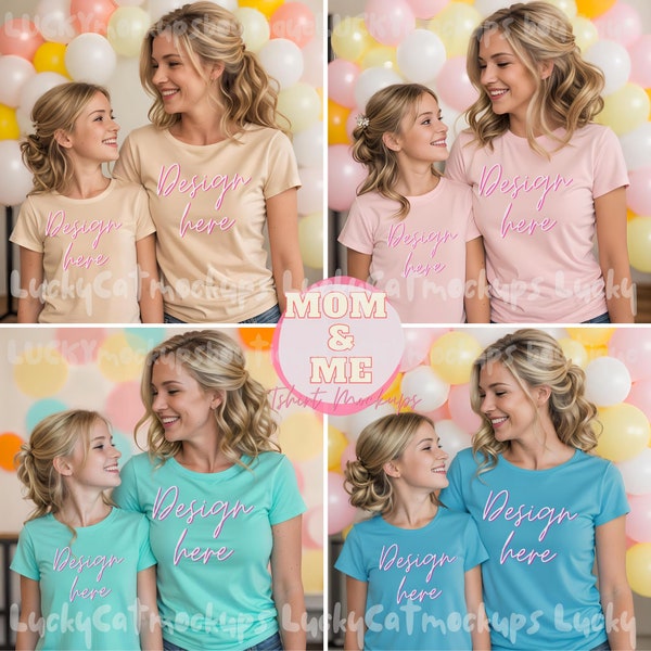 4 Mom Daughter Matching color TShirt Mockup pack Mint Peach Turquoise Pink B&C 3001, Mommy and Me Tee Mothers day Balloon Party Celebration