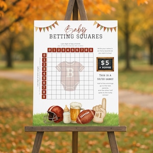 May include: A sign on an easel for a baby betting squares game. The sign has a grid with numbers and a baby onesie graphic. Football-themed illustrations include a helmet, beer, and a football.