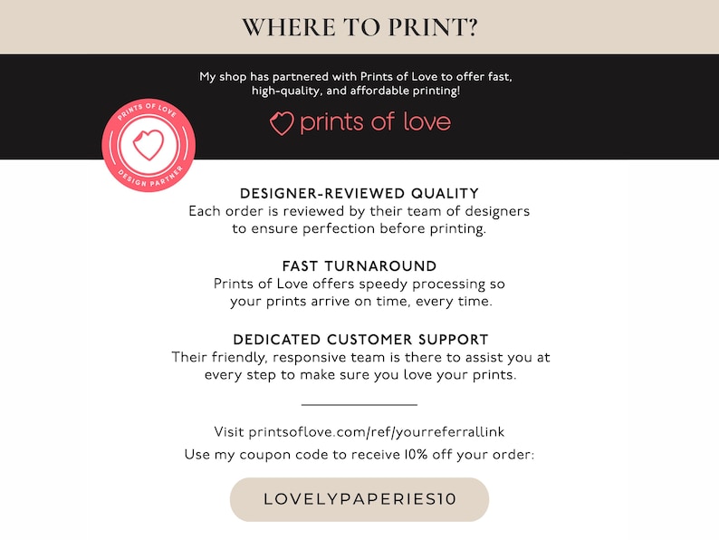 May include: A promotional graphic with the text "WHERE TO PRINT?" and "prints of love." It highlights designer-reviewed quality, fast turnaround, and dedicated customer support. A coupon code is also included.