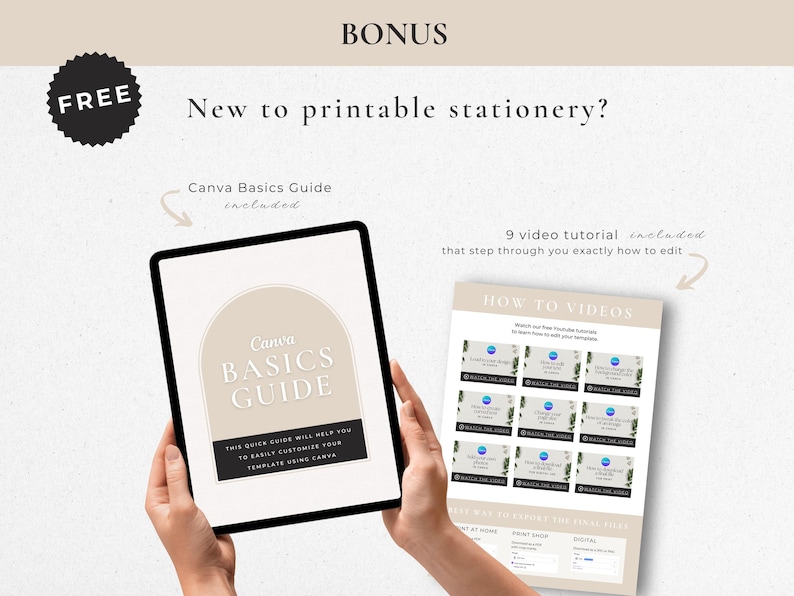 May include: A digital tablet displays a "Canva Basics Guide" with text. The image includes a bonus offer of a free guide and nine video tutorials. The text reads "New to printable stationery?" and "How to Videos."