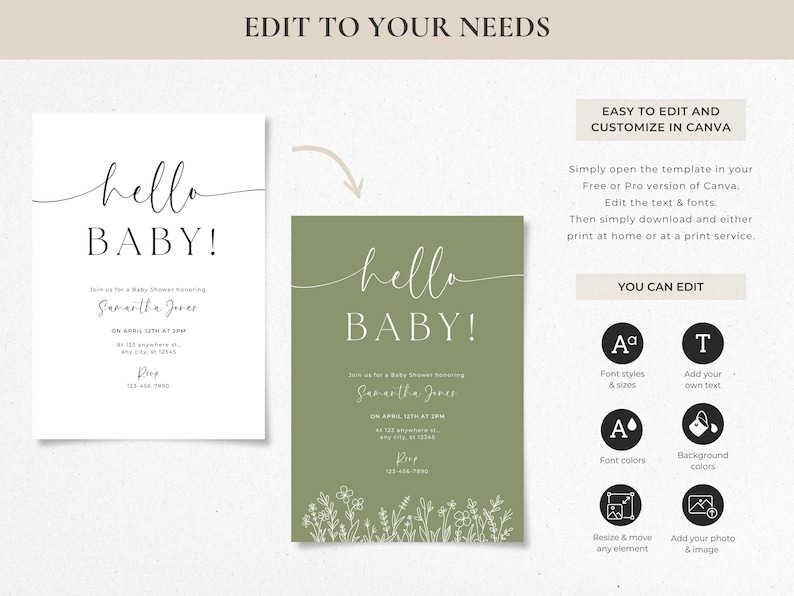 May include: Baby shower invitation template with the words "hello BABY!" in a delicate script font. The invitation is available in two color schemes: white on a sage green background and white on a white background. The template is easy to edit and customize in Canva.