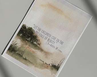 Stampa ad acquerello sulla natura / Citazione di Charlotte Mason per la scuola domestica / Download digitale