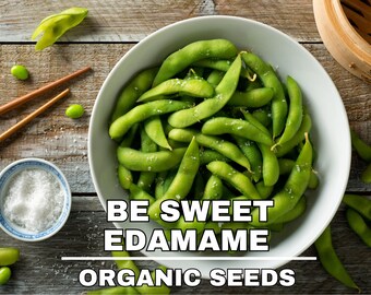 Edamame, Be Sweet (soja)zaden, 50+ counts Organic Be Sweet (soja) edamamezaden, erfstukgroente, open bestoven - GGO-vrij