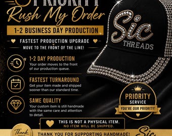 1-2 Days Priority Processing Upgrade | Add On Only | Expedited Production | Front Of The Line Service