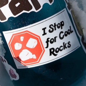 I Stop For Cool Rocks Sticker / Funny Rock Vinyl Stickers / Small Bumper Sticker