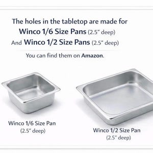 May include: Two stainless steel Winco food pans, a 1/6 size and a 1/2 size, both 2.5 inches deep. Text on the image indicates these pans fit tabletops. The text also mentions finding them on Amazon.