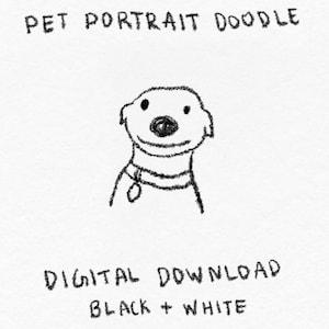 Könnte beinhalten: Eine schwarz-weiße, handgezeichnete Skizze eines Haustierporträts, die einen Hund mit Halsband und Anhänger zeigt. Der Text lautet oben HAND DRAWN PET PORTRAIT DOODLE und unten DIGITAL DOWNLOAD BLACK + WHITE, alles in einem einfachen Skizzenstil.