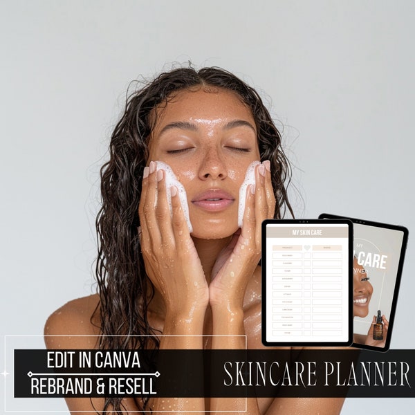 Skincare Planner | Improve Appearance Skin Texture Quality | Organize SelfCare Tracker | Edit in Canva | Resell for Profit |  Cosmetics