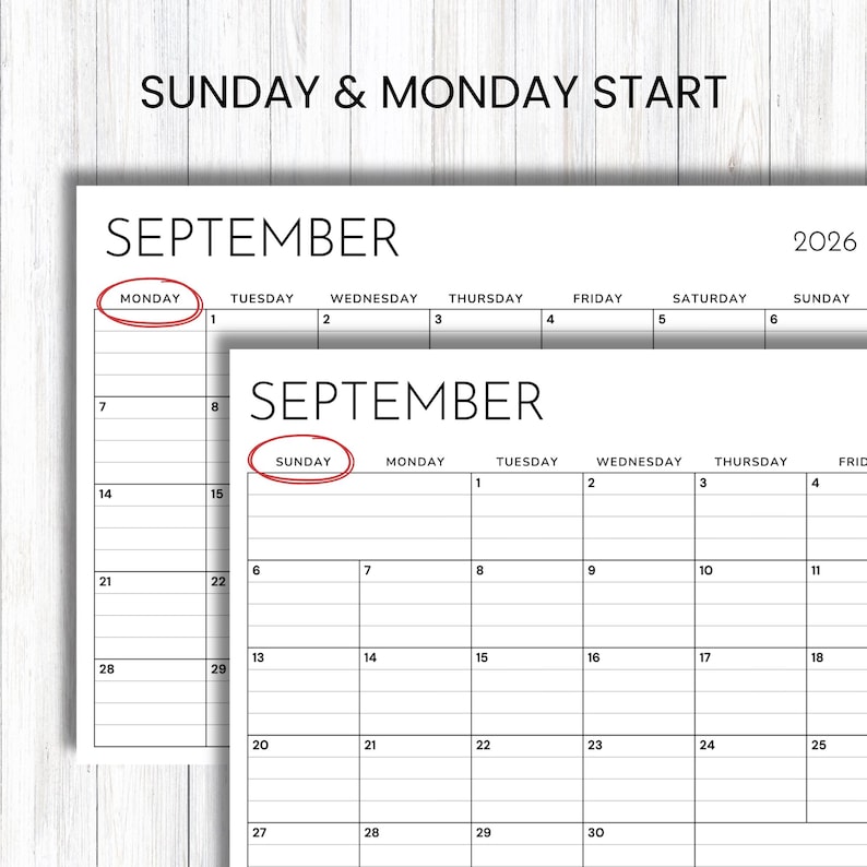 May include: Two black and white September 2026 calendar pages with the text SUNDAY & MONDAY START at the top. One calendar begins on Monday, circled in red, and the other begins on Sunday, also circled in red, featuring a grid layout.