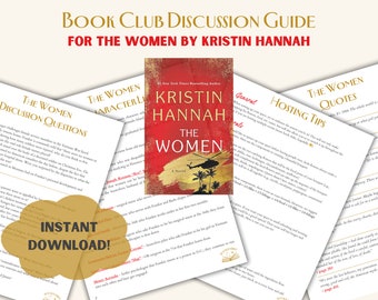 The Women Book Club Discussion Guide | Printable Guide | Book Club Questions | Character List | Quotes | Kristin Hannah