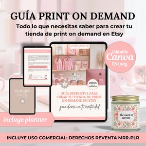 Guía print on demand en Etsy, plr español , editable en Canva, Derechos de reventa MRR y PLR; ingresos pasivos, POD. productos digitales.