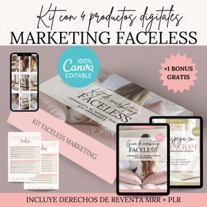 May include: A pink and white digital marketing kit with the text "Kit de marketing FACELESS" and "CONQUISTA EL MUNDO DIGITAL SIN EXPONERTE". The kit includes four digital products: a checklist, a guide, a social media guide, and a bonus. The kit also includes resale rights.