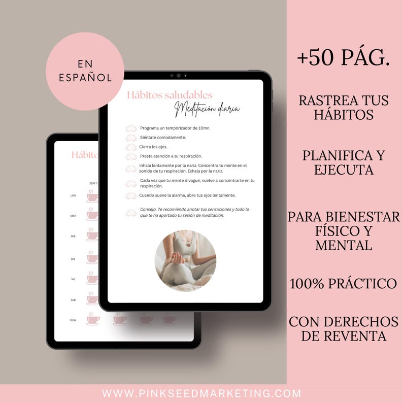 May include: A digital download of a printable guide in Spanish for developing healthy habits. The guide includes a section on daily meditation and a tracker for tracking habits. The guide is 100% practical and includes resale rights.