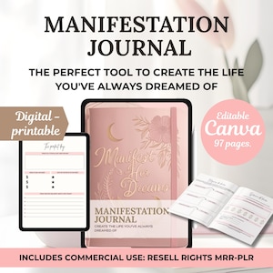 May include: A digital printable manifestation journal with the text "Manifest Her Dreams" and "Manifestation Journal". The journal is pink with a floral and moon design. Includes commercial use resell rights.