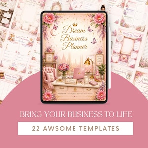 May include: A digital tablet displaying a Dream Business Planner cover with pink floral accents, butterflies, a desk, a pink laptop, and a sign reading CEO of My Dream Life. The screen shows a workspace illustration with a gold lamp and chair.