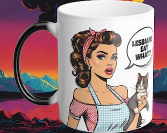 Lesbians Eat What? Color Morphing Coffee Mug 11oz Funny Gift Ideas Best Friend Gifts Pinup Girls Comic Strips cups humorous sexy mom milf