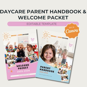 May include: Two colorful daycare documents titled "Daycare Parent Handbook" and "Welcome Packet" with the text "Editable Template" and "Edit in Canva." The Welcome Packet is pink, and the Parent Handbook is blue. Both have images of children.