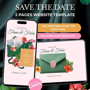 May include: A digital wedding invitation template displayed on a smartphone and tablet. The design features the text "Save the Date" and "Tiana & Fabio", with floral and envelope graphics. Includes options for a printable save the date card and welcome sign.
