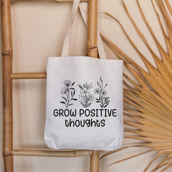 Flowers Positivity Tote Bag Grow Positive Flowers Tote Gift for Her Tote Flower Tote Bag 15X16 Cotton Shopping Tote Cute Grocery Tote