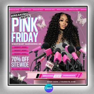 May include: A promotional graphic with a woman in front of microphones. The text reads "Breaking News Pink Friday" with "70% off sitewide." The background is pink with dollar bill and butterfly graphics.