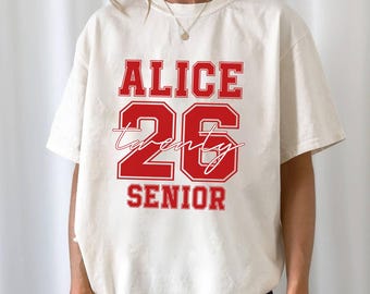 Personalized Senior 2026 Shirt, Class Of 26 Shirt,Graduation 2026 Shirt, Custom Name Graduation Gift,Senior Gift Graduation,Graduation Party