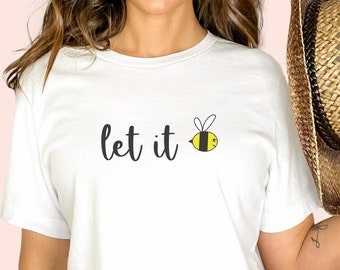 Hippie Bee Let It Be T-Shirt Peace Bee Shirt Hippie Bee Let It Be T-Shirt Peace Bee Shirt