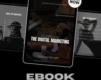 May include: A digital marketing playbook displayed on a tablet, with the title "The Digital Marketing" and the word "EBOOK" below. The image includes the text "Faceless Edition with Resell Rights" and "Download Now". The bottom of the image reads "Learn step by step how digital marketing works."