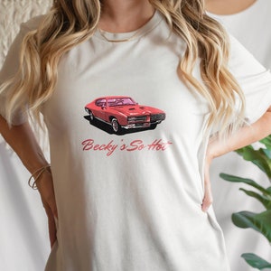 Beckys So Hot Car Tee/Fletcher/LGBTQ/Lesbian/T Shirt