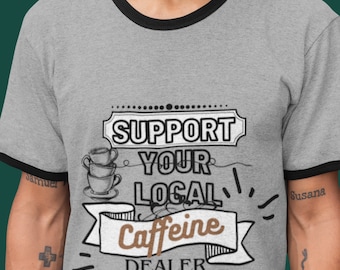 Coffee Graphic Ringer Shirt, Coffee Graphic T-Shirt, Coffee Lover Gift, Nature Lover Gift, Caffeine Shirt