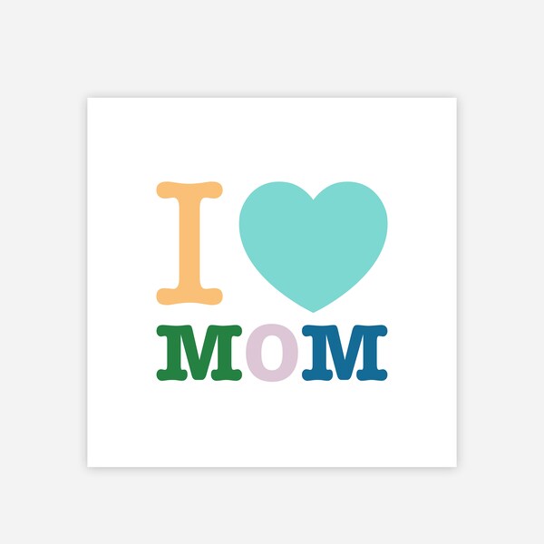 l Love Mom, Children Poster, Kids Poster, Nursery Wall Art, Digital Download, Kids Wall Art, Nursery Print, Kids Decor, Kids Art, Decor Art