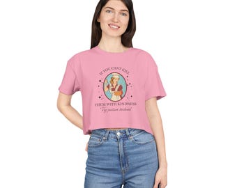 Empowering Women&#39;s Crop Tee - &quot;If You Can&#39;t Kill Them With Kindness&quot; - Casual Wear, Gift, Soft Fabric, Feminist Fashion, Summer Style