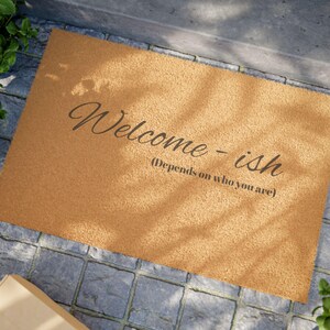 Welcome ish Doormat Funny Home Decor for New Homeowners, Housewarming Gift, Unique Entryway Mat, Quirky Welcome Mat