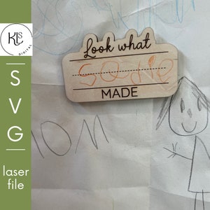 Aimant pour réfrigérateur, fichier découpé au laser SVG Look What I Made. Forgelumineuse. Bricolage pour la fête des mères pour enfants. Récupérateur de ferraille. Cadeau pour maman. Affichage des oeuvres d'art. NUMÉRIQUE